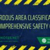 Hazardous Area Classifications : A Comprehensive Safety Guide