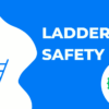 Mastering Ladder Safety: Essential Toolbox Talk for Safe Usage