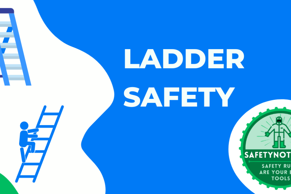 Ladder Safety