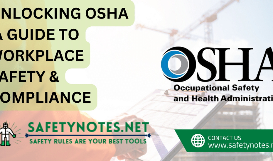 OSHA, Workplace Safety, OSHA Standards, OSHA Compliance, Whistleblower Protections