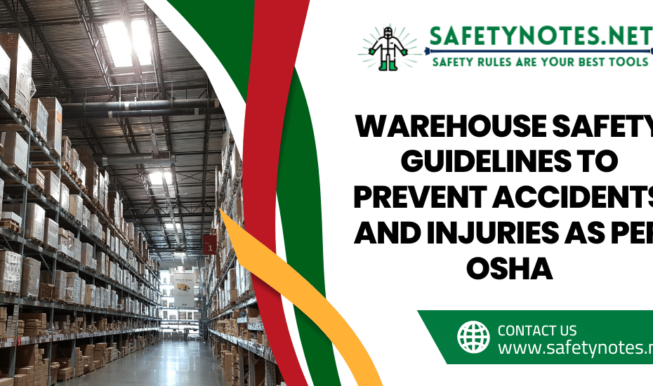 Warehouse safety, Warehouse hazards, Forklift safety precautions, OSHA, Warehouse best practices