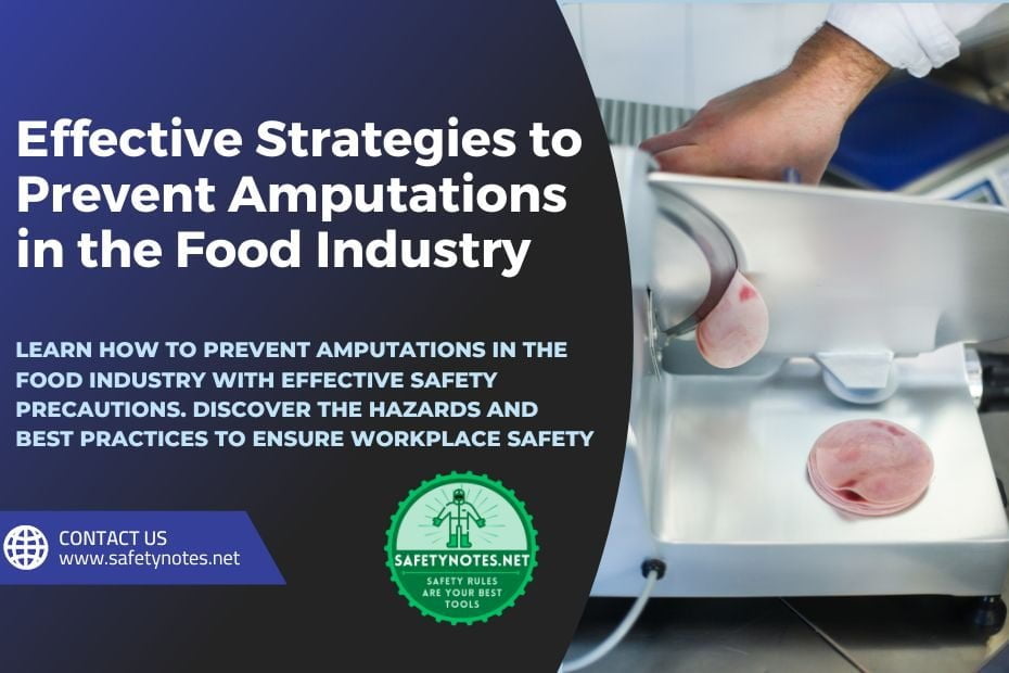 Safeguarding-Workers-Effective-Strategies-to-Prevent-Amputations-in-the-Food-Industry