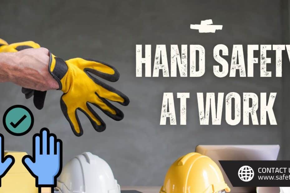 Safety Toolbox Talk: Hand Safety at Work You Need Hands hands safety