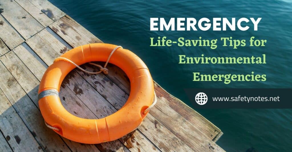 Life-Saving Tips for Environmental Emergencies