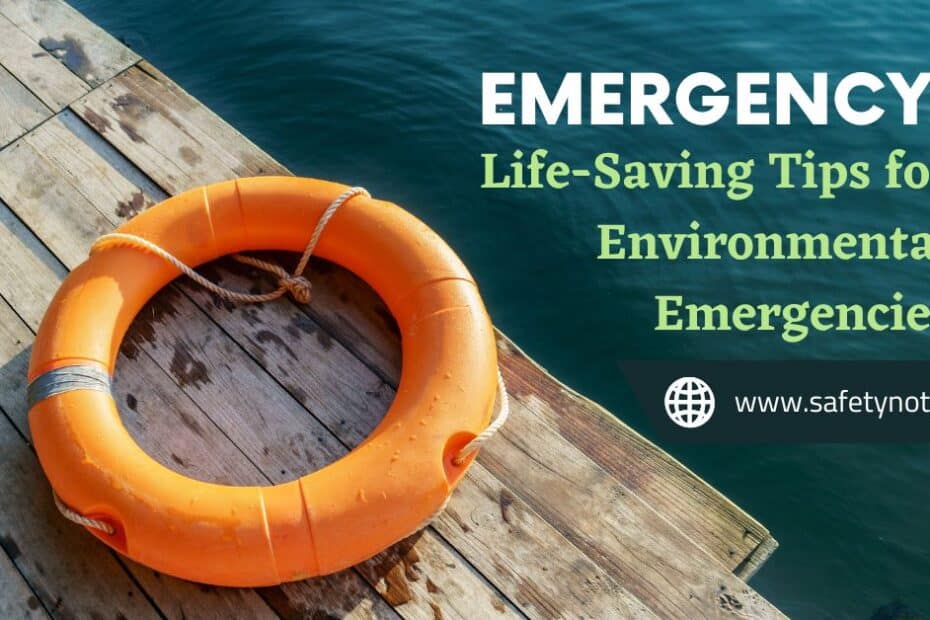 Life-Saving Tips for Environmental Emergencies