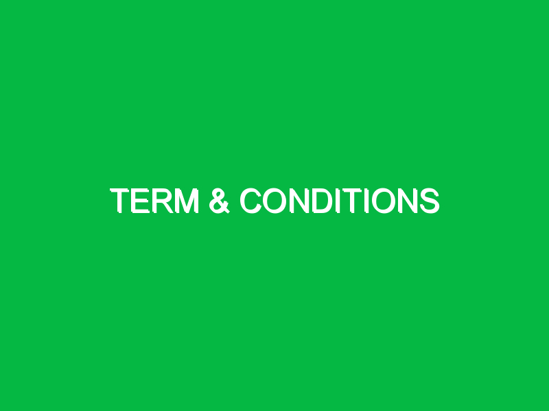 Term & Conditions
