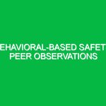 Behavioral-based safety: Peer observations