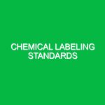 Chemical labeling standards