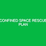 Confined space rescue plan