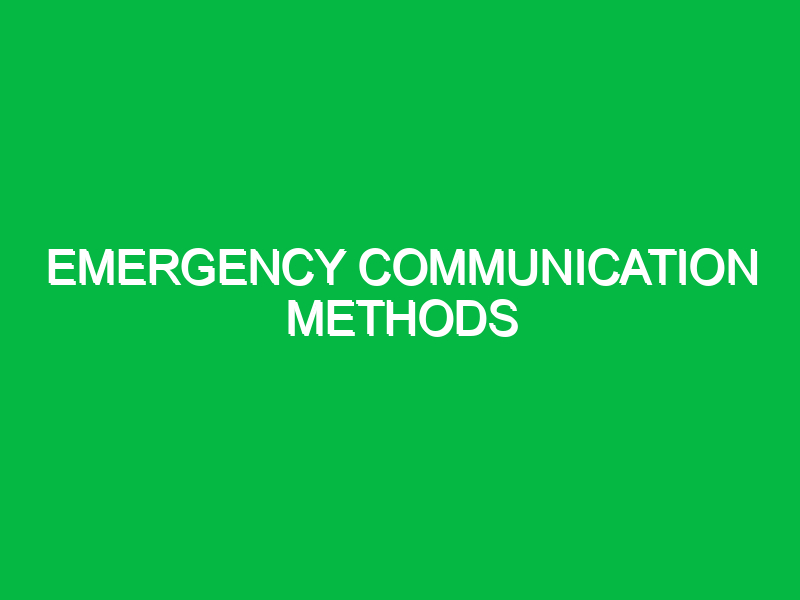Emergency communication methods