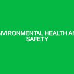 Environmental Health and Safety