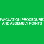 Evacuation procedures and assembly points