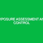 Exposure assessment and control