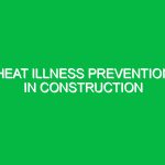 Heat Illness Prevention in Construction