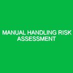 Manual handling risk assessment
