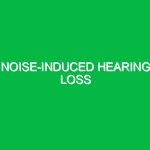 Noise-induced hearing loss