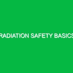 Radiation safety basics