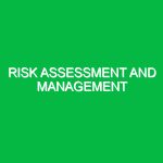 Risk Assessment and Management