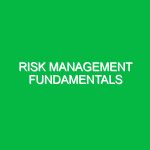 Risk management fundamentals