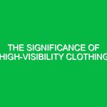 The significance of high-visibility clothing