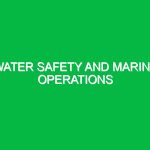 Water Safety and Marine Operations