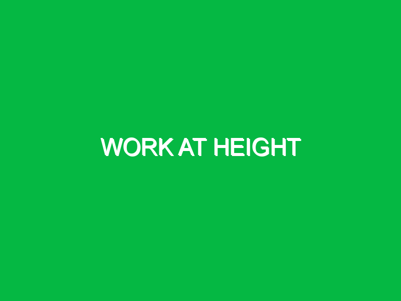 Work at Height
