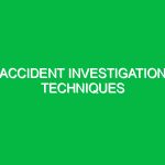 Accident Investigation Techniques