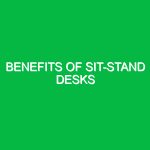 Benefits of sit-stand desks
