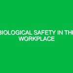Biological Safety in the Workplace