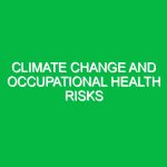 Climate change and occupational health risks