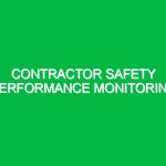 Contractor safety performance monitoring