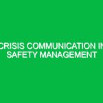Crisis Communication in Safety Management