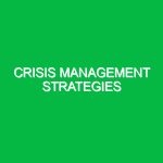 Crisis Management Strategies
