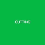 cutting