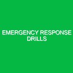 Emergency Response Drills