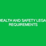 Health and Safety Legal Requirements