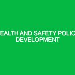 Health and Safety Policy Development