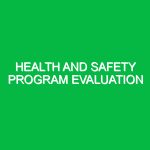 Health and Safety Program Evaluation