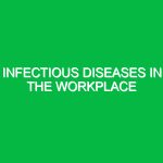 Infectious Diseases in the Workplace