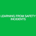 Learning from safety incidents