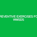 Preventive exercises for WMSDs