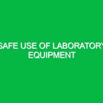 Safe Use of Laboratory Equipment