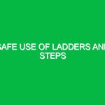 Safe Use of Ladders and Steps