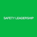 Safety Leadership