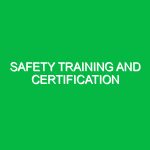 Safety Training and Certification