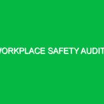Workplace Safety Audits