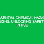 Essential Chemical Hazard Signs: Unlocking Safety in HSE