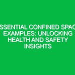 Essential Confined Space Examples: Unlocking Health and Safety Insights