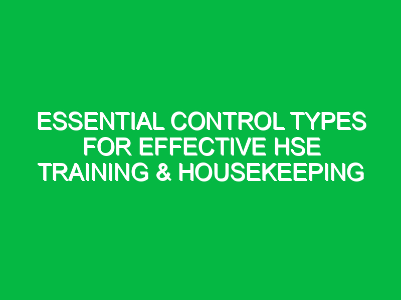 what type of control would describe training inspection and 