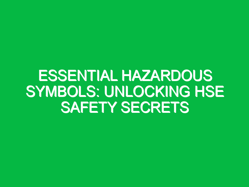 hazardous symbol Archives Safety Notes